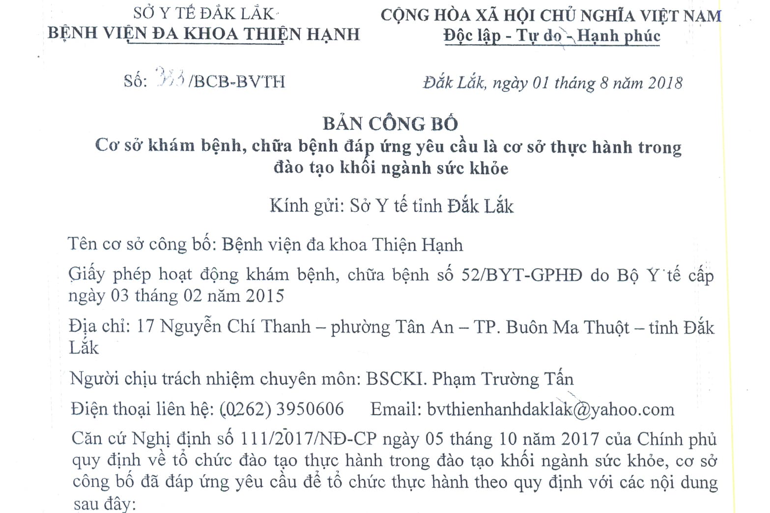 Bệnh viện đa khoa Thiện Hạnh công bố là cơ sở khám bệnh, chữa bệnh đáp ứng yêu
				cầu là cơ sở thực hành trong đào tạo khối ngành sức khỏe