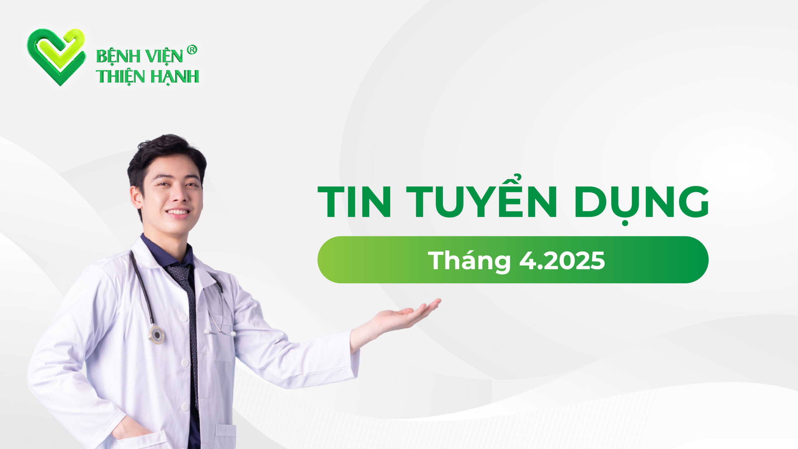 Tin tuyển dụng bệnh viện đa khoa Thiện Hạnh tháng 4/2025
